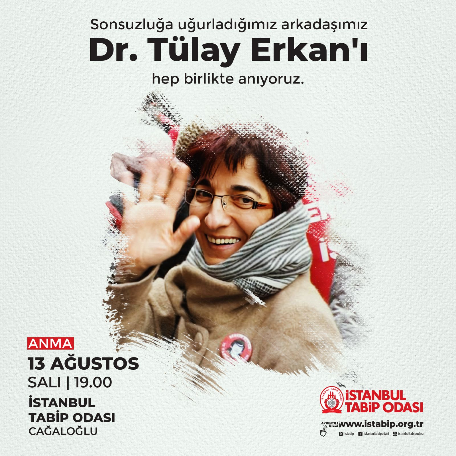 Dr. Tülay Erkan'ı Anıyoruz