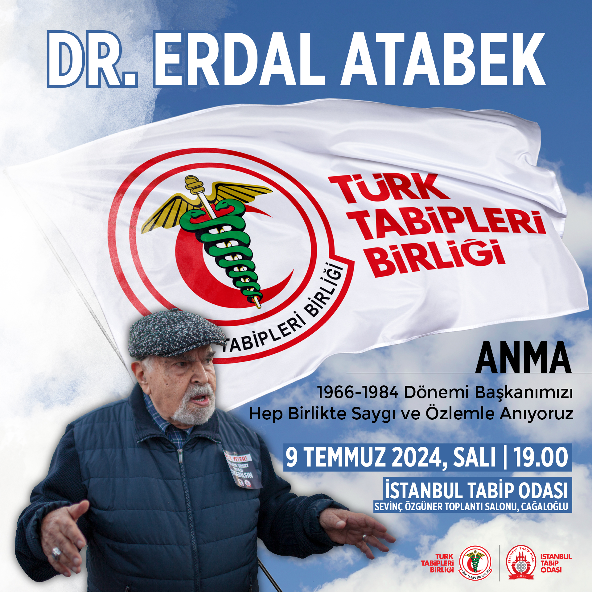 Dr. Erdal Atabek’i Anıyoruz